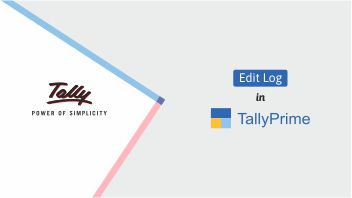 Edit Log in TallyPrime